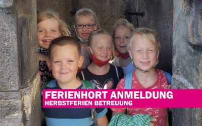 Ferienbetreuung in den Herbstferien- Hier gehts zur Anmeldung