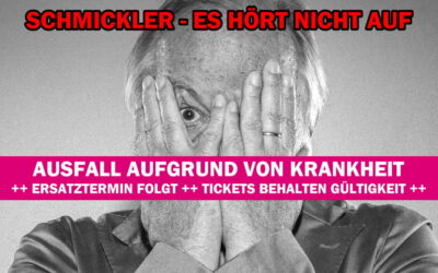 Wilfried Schmickler – Neuer Termin folgt