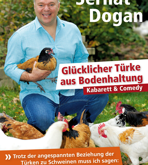 14.09.202320:00 UhrSerhat Dogan – Glücklicher Türke aus Bodenhaltung