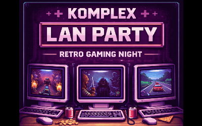 Komplex LAN Party