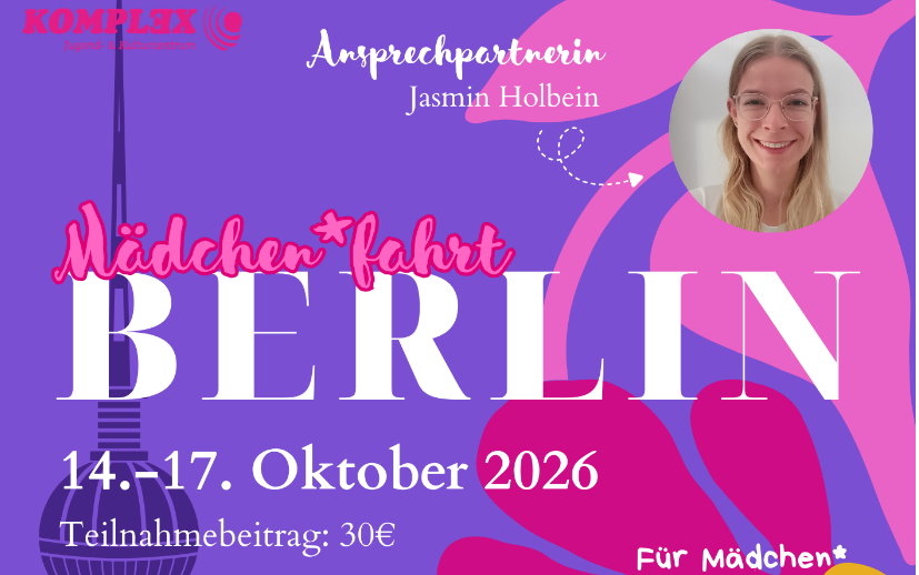 Erlebnisreiche Fahrt nach Berlin für Mädchen* im Oktober